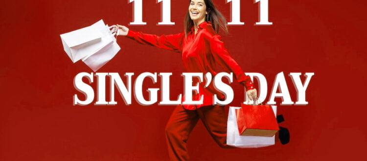 Singles' Day 11-11: The Rise of China's Biggest Shopping Day